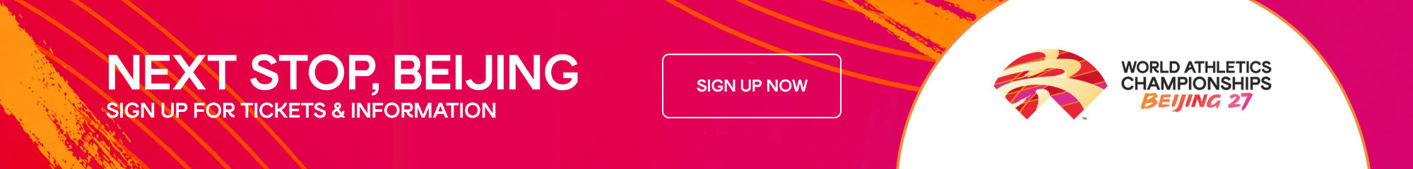 World Athletics Championships Beijing 27 - sign up for tickets and information